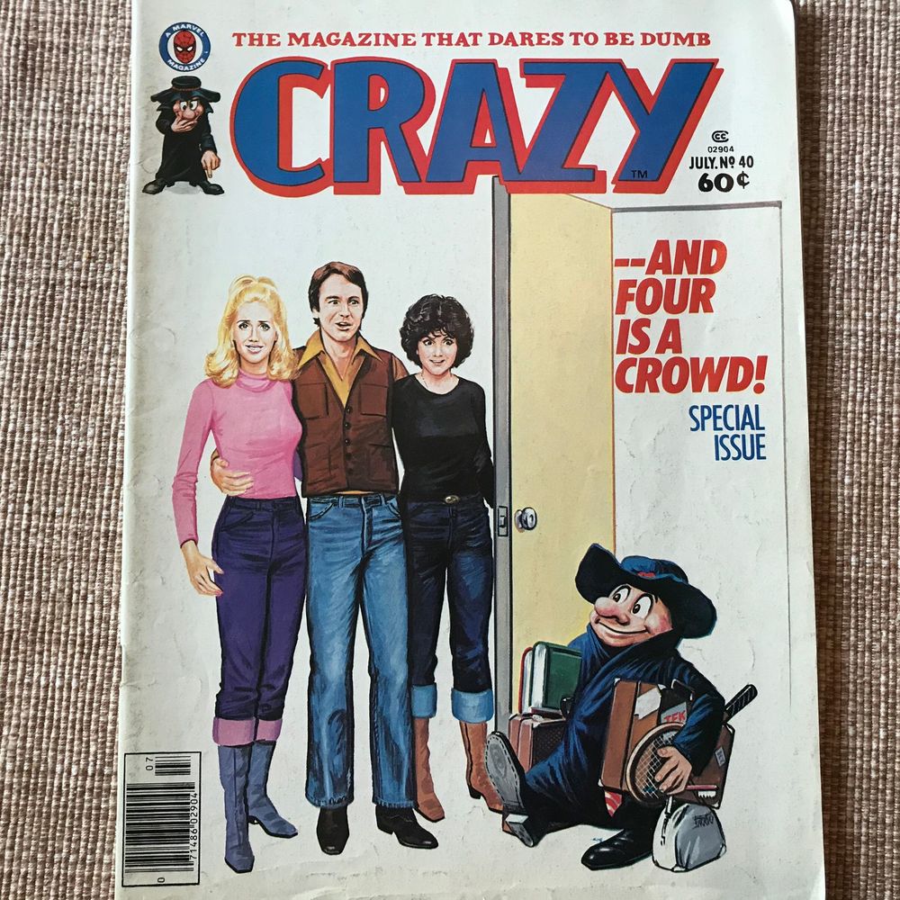 CRAZY MAGAZINE NO 40 JULY 1978 AND FOUR IS A CROWD